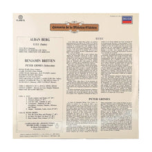 Cargar imagen en el visor de la galería, LP. Alban Berg / Benjamin Britten - Anja Silja, Wiener Philharmoniker, Christoph von Dohnányi, Peter Pears, Claire Watson, Orchestra Of The Royal Opera House, Covent Garden Director: Benjamin Britten. Lulu (Suite) / Peter Grimes (Selección)