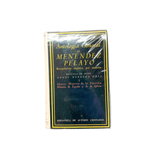 Laden Sie das Bild in den Galerie-Viewer, Antología General de Menendez Pelayo, Recopilación orgánica por materias Tomo I y II, Jose Mª Sánchez de Muniain