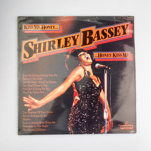 LP. Shirley Bassey. Kiss Me Honey, Honey, Kiss Me