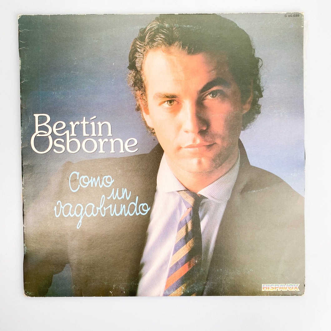 LP. Bertín Osborne. Como Un Vagabundo