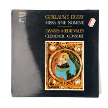 Load image into Gallery viewer, LP. Guillaume Dufay, Clemencic Consort. Missa Sine Nomine - Danses Medievales
