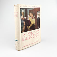 画像をギャラリービューアに読み込む, La Evolución Homogénea del Dogma Católico, F Marin-Sola, O.P. BAC
