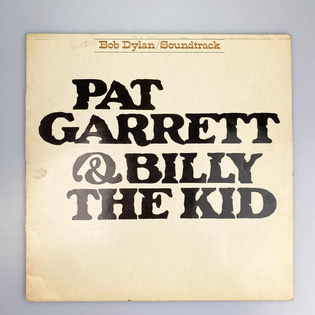 LP. Bob Dylan. Pat Garrett & Billy The Kid