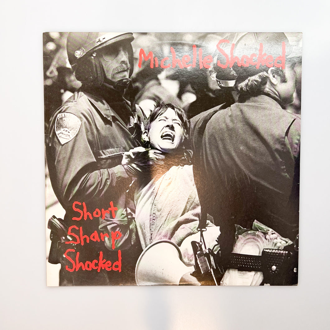 LP. Michelle Shocked. Short Sharp Shocked