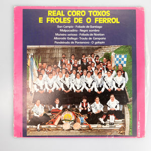 LP. Real Coro Toxos E Froles. Real Coro Toxos E Froles