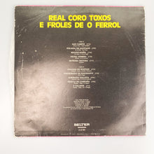 Charger l&#39;image dans la galerie, LP. Real Coro Toxos E Froles. Real Coro Toxos E Froles
