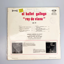 Cargar imagen en el visor de la galería, LP. Orquesta Sinfonica Del Ballet. El Ballet Gallego ”Rey De Viana” Vol.2
