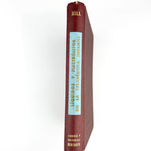 Load image into Gallery viewer, Líquidos y electrólitos en la Terapéutica infantil , Fontaine S. Hill, M. D.
