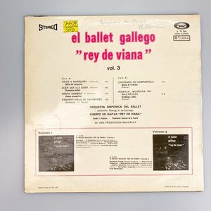 LP. Orquesta Sinfonica Del Ballet. El Ballet Gallego ”Rey De Viana” Vol.3