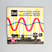 Load image into Gallery viewer, EP. Instrucciones Manejo Y Ajuste Equipos Estereofónicos DUAL
