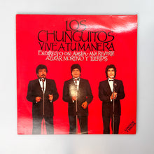 Cargar imagen en el visor de la galería, 2xLP. Los Chunguitos. Vive A Tu Manera - En Directo
