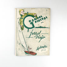 Cargar imagen en el visor de la galería, Grandes fiestas en Ferrol Viejo 1951
