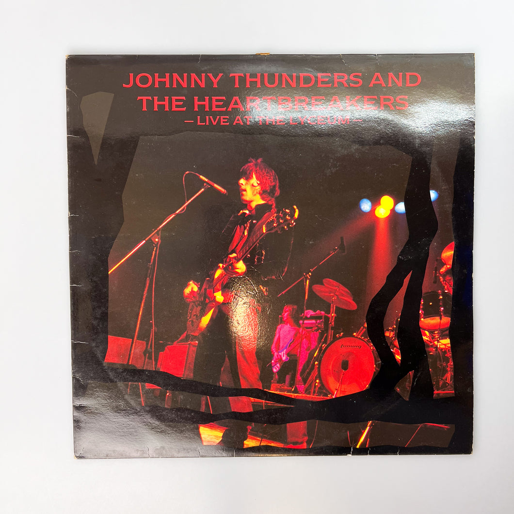 LP. Johnny Thunders and The Heartbreakers. Live At The Lyceum