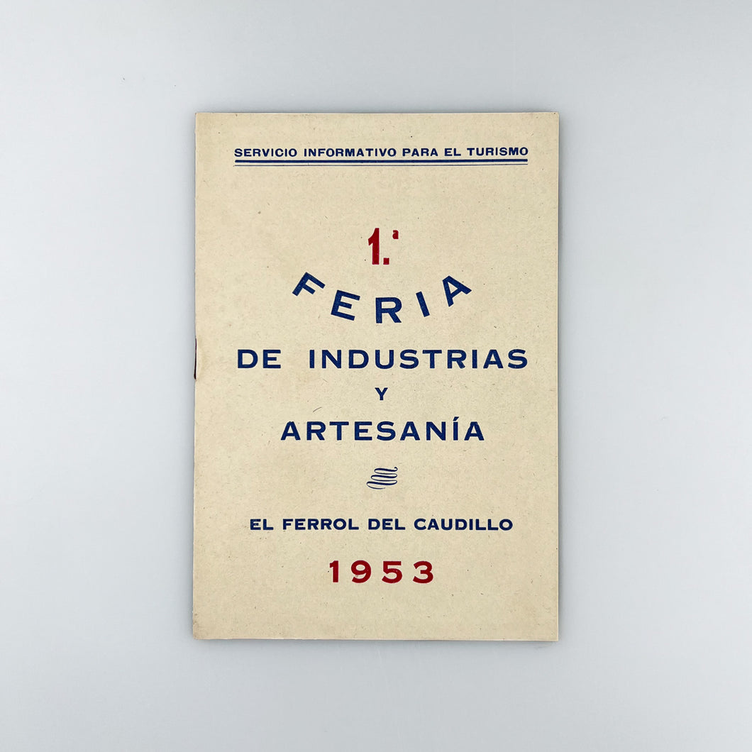 1ª Feria de Industrias y Artesanía, Ferrol 1953