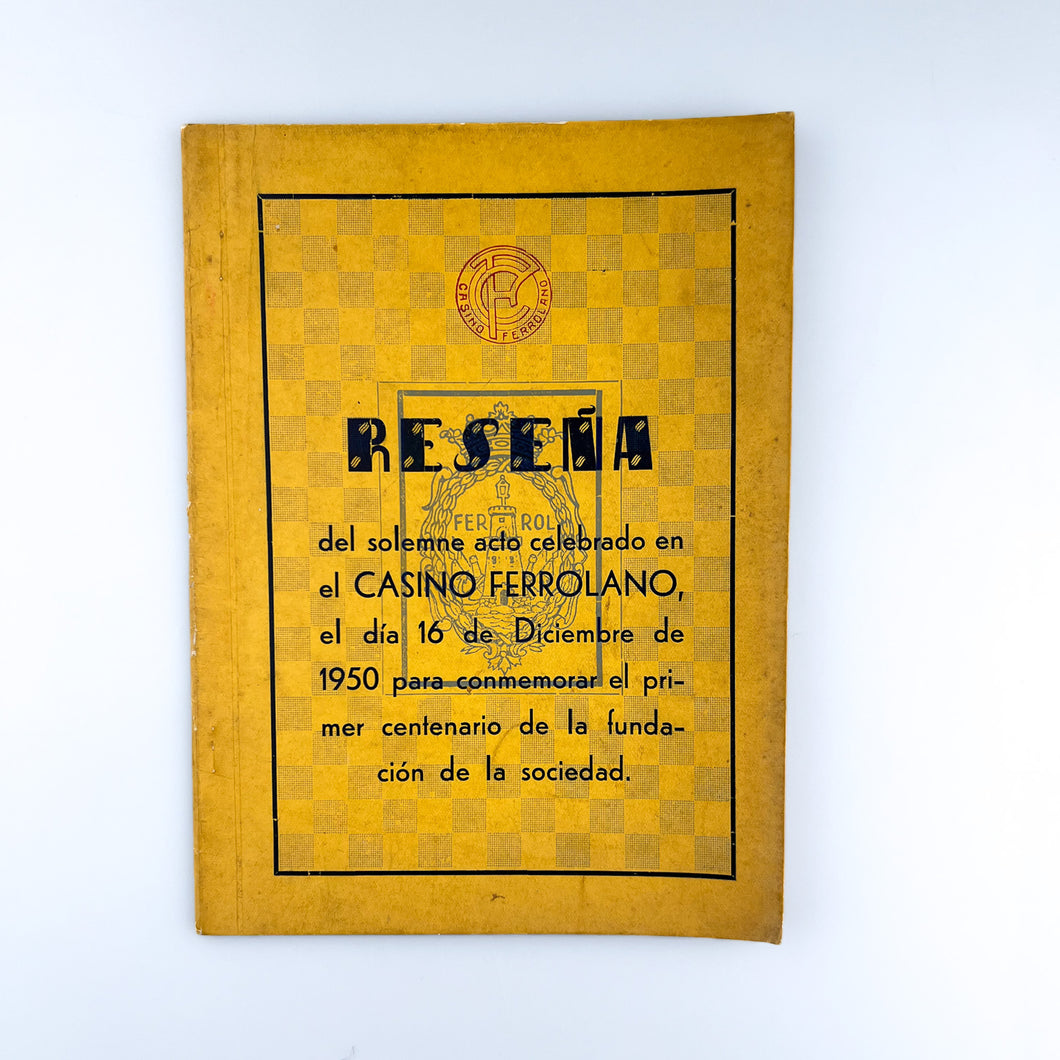 Reseña del centenario del Casino Ferrolano, 1950