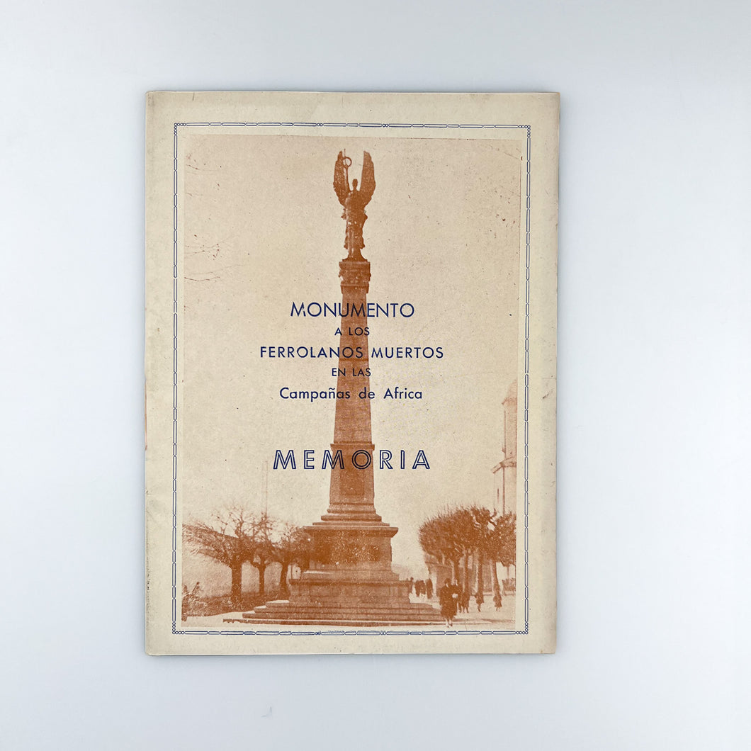 Monumento a los Ferrolanos Muertos en las Campañas de Africa, Memoria