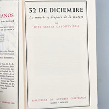 画像をギャラリービューアに読み込む, 32 de Diciembre, La Muerte y después de la Muerte, Jose María Cabodevilla. BAC
