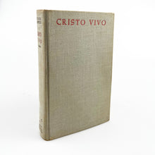 画像をギャラリービューアに読み込む, Cristo Vivo, Vida de Cristo y Vida Cristiana, Jose María Cabodevilla. BAC
