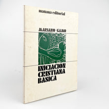 Laden Sie das Bild in den Galerie-Viewer, Iniciación Cristiana Básica, Mariano Gamo
