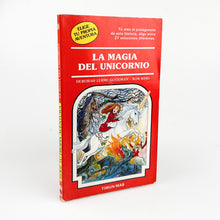 Load image into Gallery viewer, La Magia del Unicornio, Deborah Lerma Goodman - Ron Wing, Timun Más
