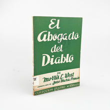 Laden Sie das Bild in den Galerie-Viewer, El Abogado del Diablo, Morris L. West, Colección Teatro Nº 330

