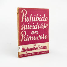 Laden Sie das Bild in den Galerie-Viewer, Prohibido suicidarse en Primavera, Alejandro Casona, Colección Teatro Nº 485 (Extra)
