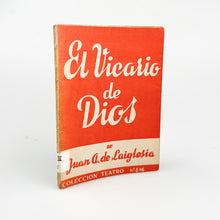 이미지를 갤러리 뷰어에 로드 , El Vicario de Dios, Juan A. De Laiglesia, Colección Teatro Nº 516
