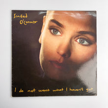 画像をギャラリービューアに読み込む, LP. Sinéad O&#39;Connor. I Do Not Want What I Haven&#39;t Got
