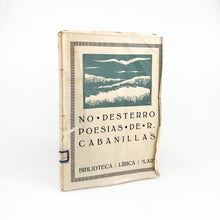 Laden Sie das Bild in den Galerie-Viewer, No Desterro, Poesias, Ramón Cabanillas.
