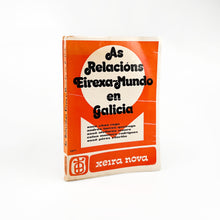 Laden Sie das Bild in den Galerie-Viewer, As Relacións Eirexa-Mundo en Galicia, Varios Autores.
