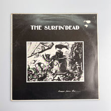 画像をギャラリービューアに読み込む, LP. The Surfin&#39; Dead. Escape From This Life
