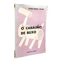 이미지를 갤러리 뷰어에 로드 , O Cabaliño de Buxo, Xosé Neira Vilas
