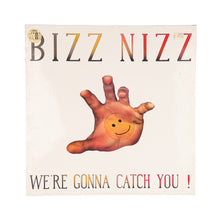 Cargar imagen en el visor de la galería, MAXI LP. Bizz Nizz. We're Gonna Catch You!
