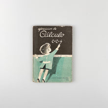 Laden Sie das Bild in den Galerie-Viewer, Ejercicios de Cálculo, Ediciones Bruño
