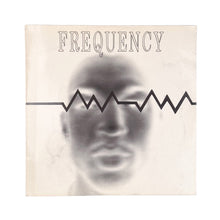 Cargar imagen en el visor de la galería, MAXI LP. Frequency. Hey, Hey, Hey

