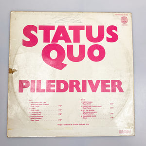 LP. Status Quo. Piledriver