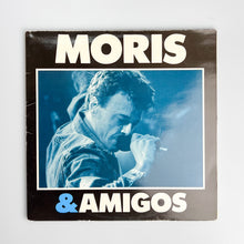 Laden Sie das Bild in den Galerie-Viewer, 2xLP, Gat. Moris. Moris &amp; Amigos
