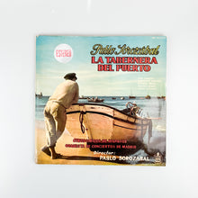 画像をギャラリービューアに読み込む, 2xLP. Pablo Sorozábal, Orquesta De Conciertos De Madrid. ‎La Tabernera Del Puerto.
