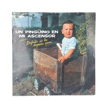 Laden Sie das Bild in den Galerie-Viewer, LP. Un Pingüino En Mi Ascensor. Disfrutar Con Las Desgracias Ajenas
