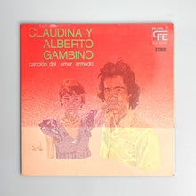 이미지를 갤러리 뷰어에 로드 , LP, Gat. Claudina Y Alberto Gambino. Canción Del Amor Armado
