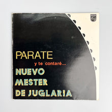 Cargar imagen en el visor de la galería, LP. Nuevo Mester De Juglaría. Parate Y Te Contaré...
