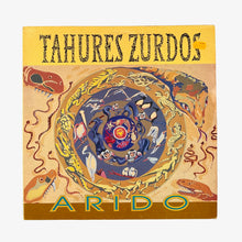 Laden Sie das Bild in den Galerie-Viewer, LP. Tahures Zurdos. Arido

