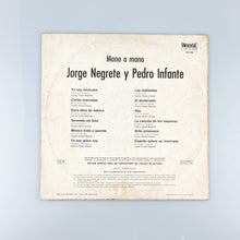 Cargar imagen en el visor de la galería, LP. Jorge Negrete Y Pedro Infante. Mano A Mano
