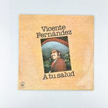 Cargar imagen en el visor de la galería, LP. Vicente Fernandez. A Tu Salud
