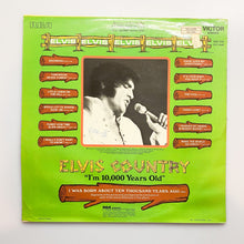 Charger l&#39;image dans la galerie, LP. Elvis Presley. Elvis Country (I&#39;m 10,000 Years Old)
