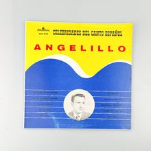 Cargar imagen en el visor de la galería, LP. Angelillo. Celebridades del Canto Español
