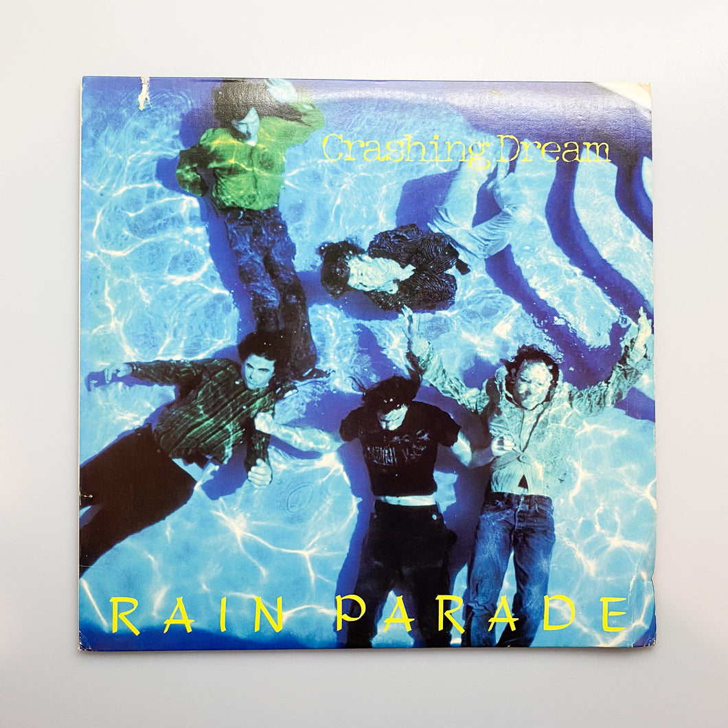 LP. Rain Parade. Crashing Dream