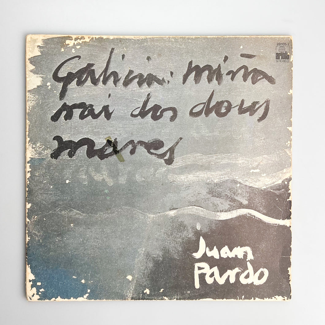 LP, Gat. Juan Pardo. Galicia Miña Nai Dos Dous Mares