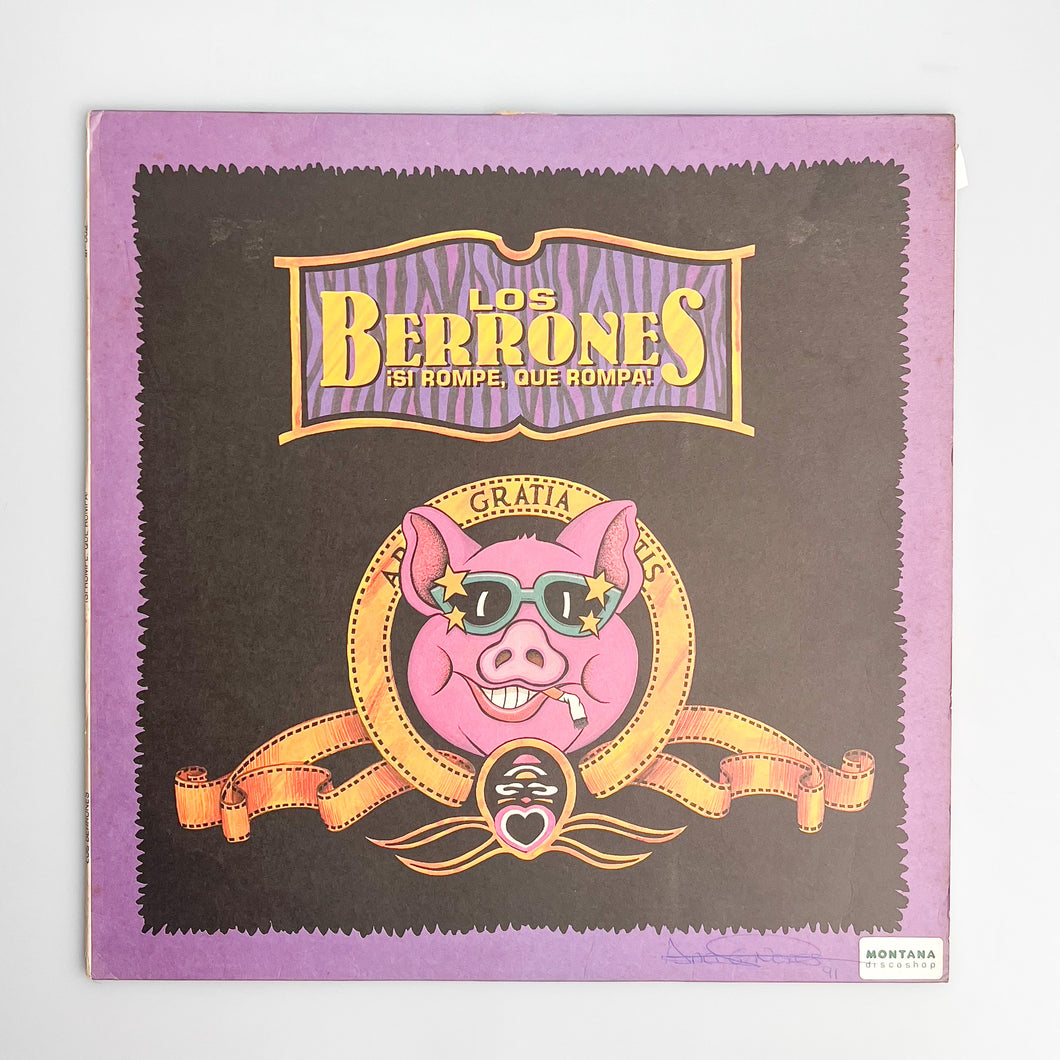 LP. Los Berrones. ¡Si Rompe, Que Rompa!
