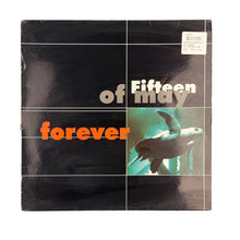 Cargar imagen en el visor de la galería, MAXI LP. Fifteen Of May. Forever
